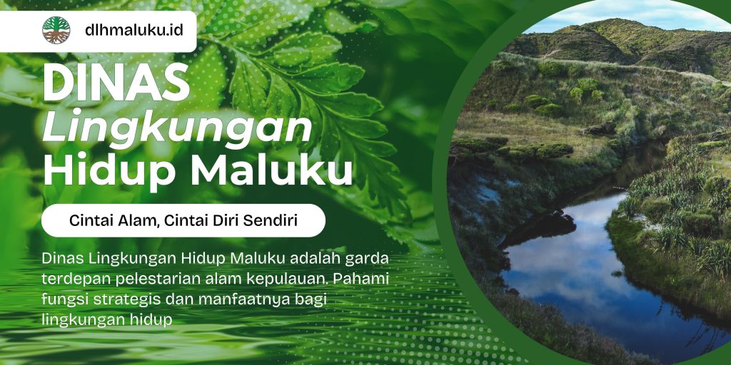 Dinas Lingkungan Hidup Maluku